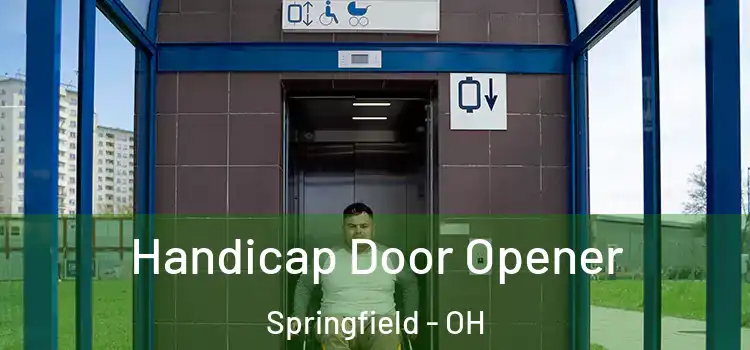  Handicap Door Opener Springfield - OH