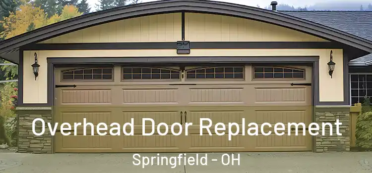  Overhead Door Replacement Springfield - OH