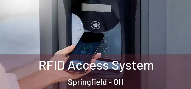 RFID Access System Springfield - OH